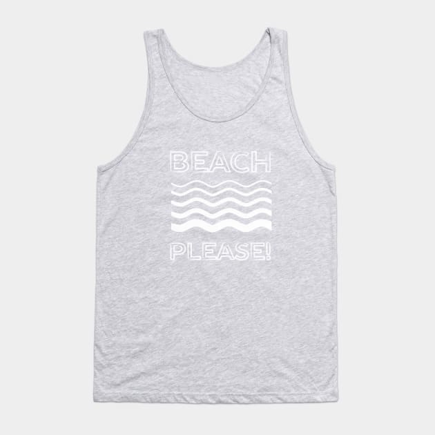 Funny Beach Pun T-Shirt Tank Top by happinessinatee